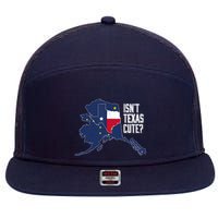 Isnt Texas Cute Alaska Home AK State Design 7 Panel Mesh Trucker Snapback Hat