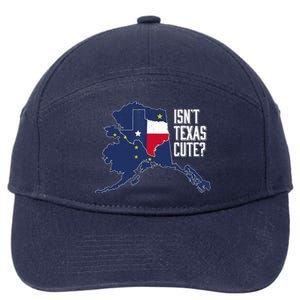 Isnt Texas Cute Alaska Home AK State Design 7-Panel Snapback Hat