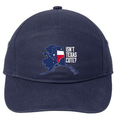 Isnt Texas Cute Alaska Home AK State Design 7-Panel Snapback Hat