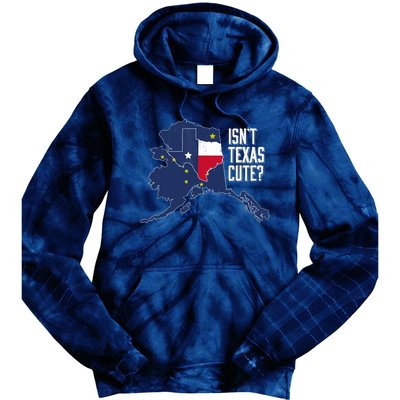 Isnt Texas Cute Alaska Home AK State Design Tie Dye Hoodie