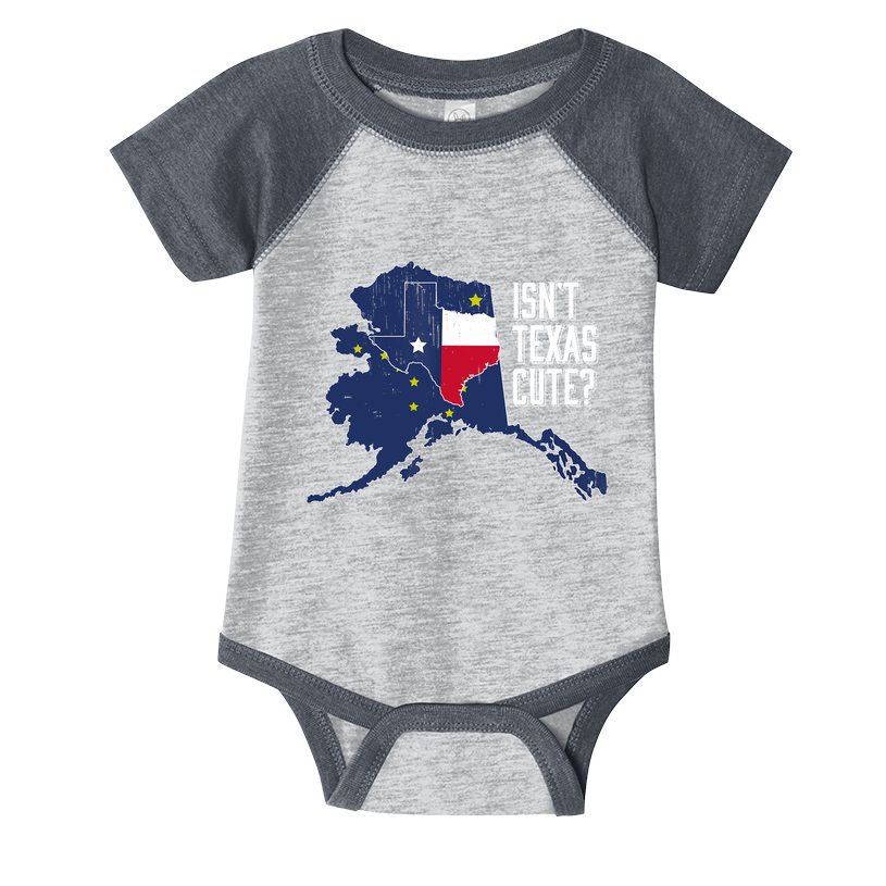 Isnt Texas Cute Alaska Home AK State Design Infant Baby Jersey Bodysuit
