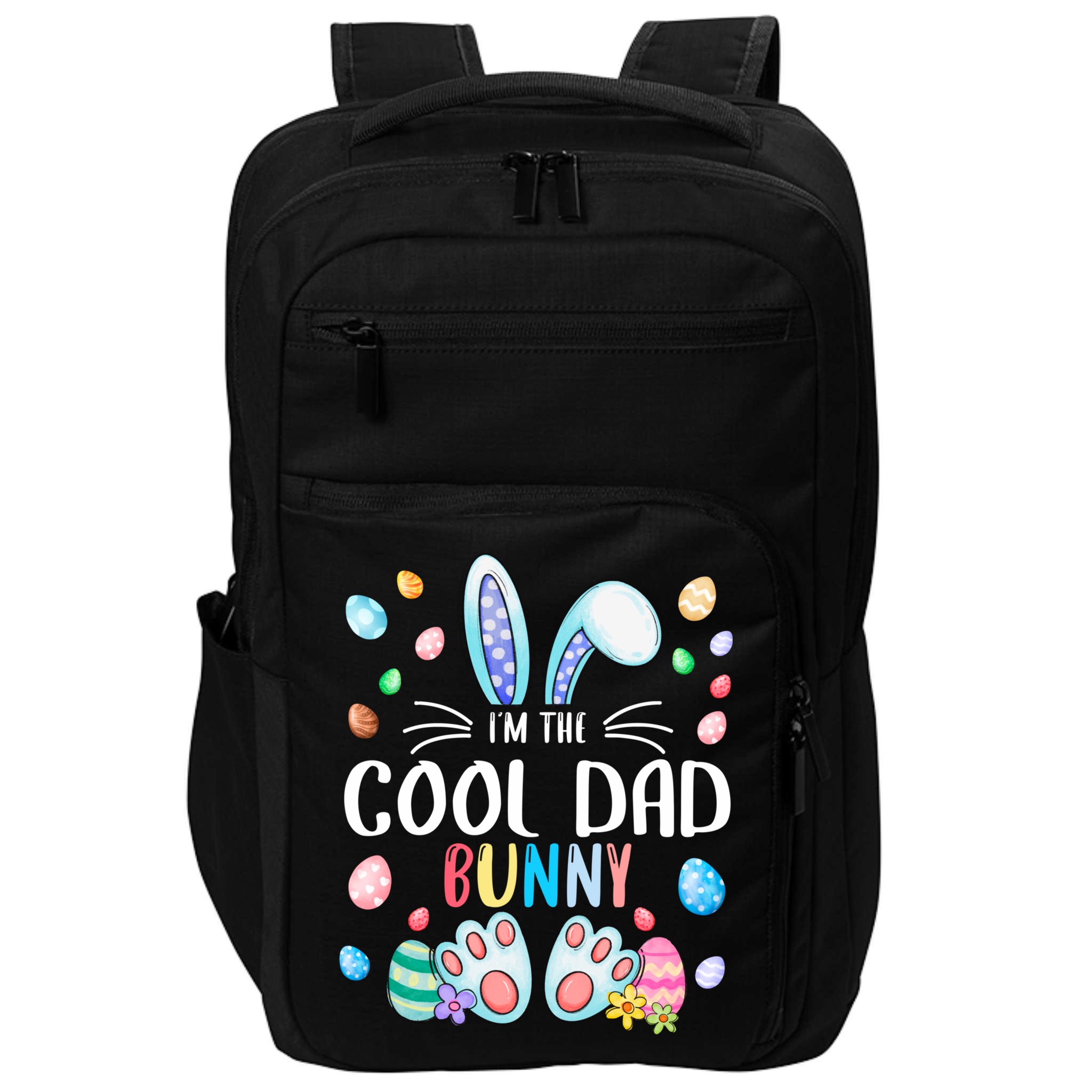 I'm The Cool Dad Bunny Ears Easter Day Family Matching Funny Gift Impact Tech Backpack