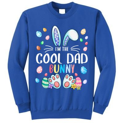 I'm The Cool Dad Bunny Ears Easter Day Family Matching Funny Gift Tall Sweatshirt