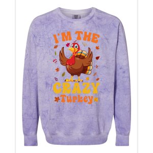 Im The Crazy Turkey Group Matching Thanksgiving Gift Colorblast Crewneck Sweatshirt