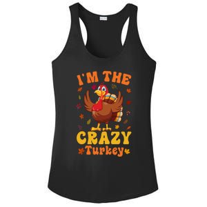 Im The Crazy Turkey Group Matching Thanksgiving Gift Ladies PosiCharge Competitor Racerback Tank