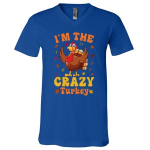 Im The Crazy Turkey Group Matching Thanksgiving Gift V-Neck T-Shirt