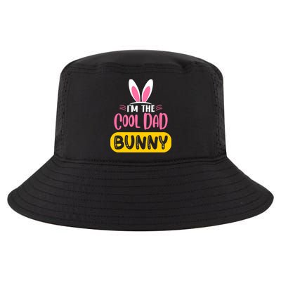 I'm The Cool Dad Bunny Rabbit Ears Egg Funny Easter Day Cute Gift Cool Comfort Performance Bucket Hat