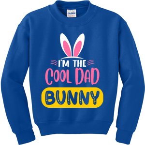 I'm The Cool Dad Bunny Rabbit Ears Egg Funny Easter Day Cute Gift Kids Sweatshirt