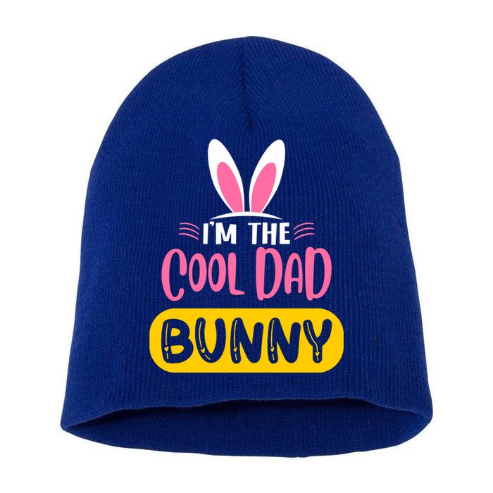 I'm The Cool Dad Bunny Rabbit Ears Egg Funny Easter Day Cute Gift Short Acrylic Beanie