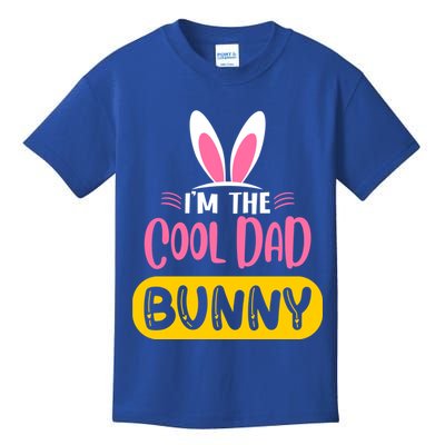 I'm The Cool Dad Bunny Rabbit Ears Egg Funny Easter Day Cute Gift Kids T-Shirt