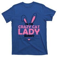 I'm The Crazy Cat Lady Bunny Graphic Cute Easter Day Costume Funny Gift T-Shirt