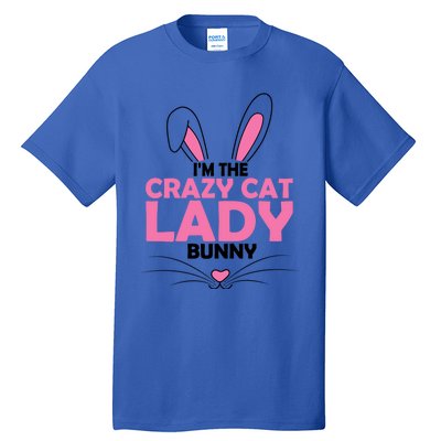 I'm The Crazy Cat Lady Bunny Graphic Cute Easter Day Costume Funny Gift Tall T-Shirt