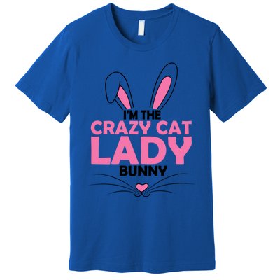 I'm The Crazy Cat Lady Bunny Graphic Cute Easter Day Costume Funny Gift Premium T-Shirt