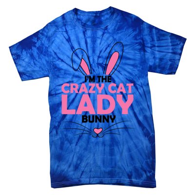 I'm The Crazy Cat Lady Bunny Graphic Cute Easter Day Costume Funny Gift Tie-Dye T-Shirt