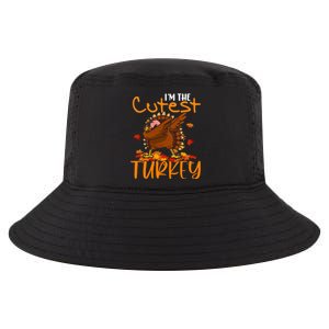 Im The Cutest Turkey Funny Thanksgiving Dabbing Turkey Gift Cool Comfort Performance Bucket Hat