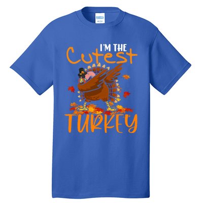 Im The Cutest Turkey Funny Thanksgiving Dabbing Turkey Gift Tall T-Shirt