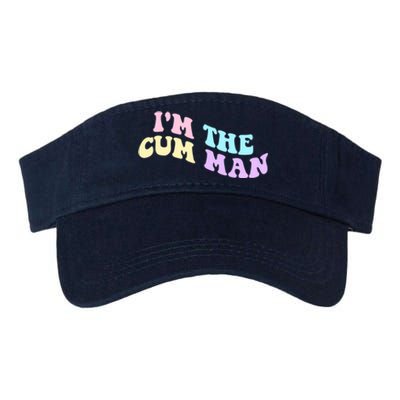 Im The Cum Man Quotes Funny Sayings Valucap Bio-Washed Visor