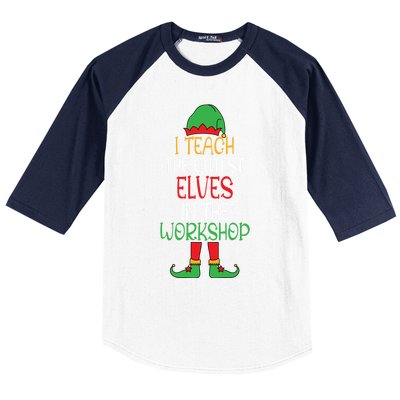 I Teach Cutest In The Workshop Teacher Christmas Top Gift Baseball Sleeve Shirt