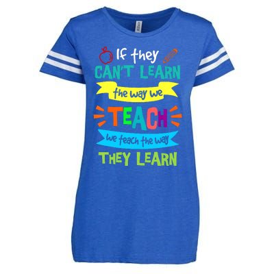 If They CanT Learn The Way We Teach Enza Ladies Jersey Football T-Shirt