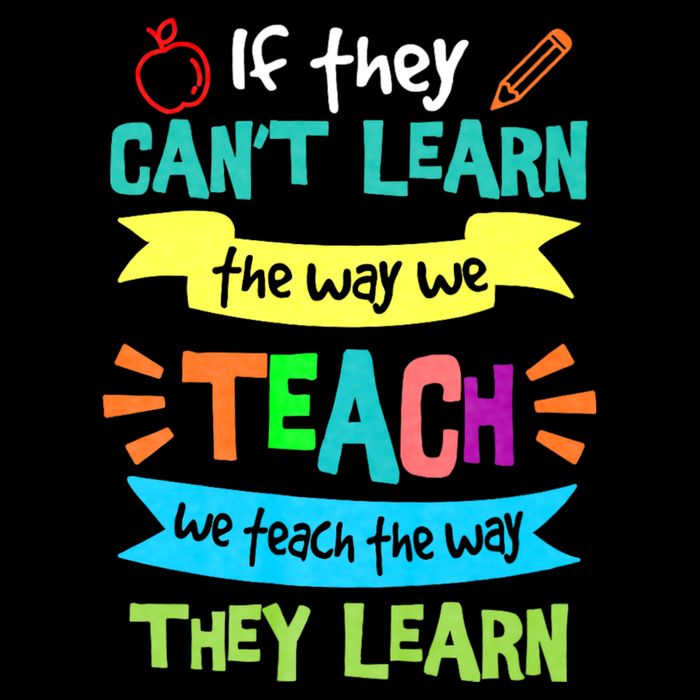 If They Cant Learn The Way We Teach We Teach The Way We Learn Cooling Performance Crew T-Shirt