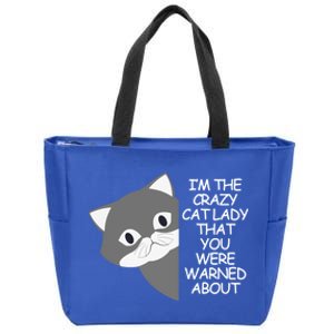 IM The Crazy Cat Lady That You Were Warned About Kamala 47 Cool Gift Zip Tote Bag