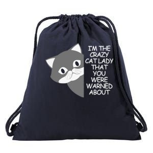 IM The Crazy Cat Lady That You Were Warned About Kamala 47 Cool Gift Drawstring Bag