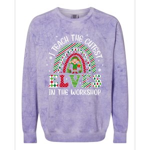 I Teach Cutest In The Workshop Teacher Rainbow Meaningful Gift Colorblast Crewneck Sweatshirt