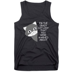 IM The Crazy Cat Lady That You Were Warned About Kamala 47 Gift Tank Top