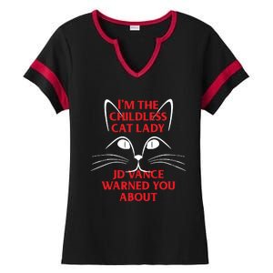 Im The Childless Cat Lady Jd Vance Warned You About Ladies Halftime Notch Neck Tee