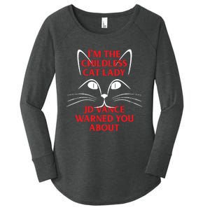 Im The Childless Cat Lady Jd Vance Warned You About Women's Perfect Tri Tunic Long Sleeve Shirt