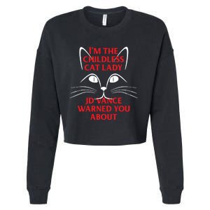 Im The Childless Cat Lady Jd Vance Warned You About Cropped Pullover Crew