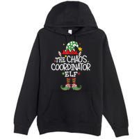 IM The Chaos Coordinator Elf Funny Christmas Matching Elf Premium Pullover Hoodie