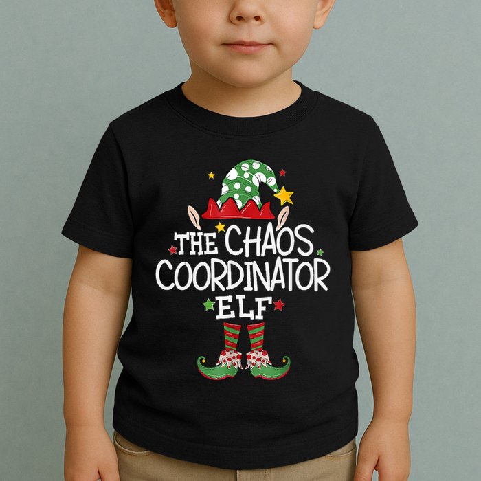 IM The Chaos Coordinator Elf Funny Christmas Matching Elf Toddler T-Shirt
