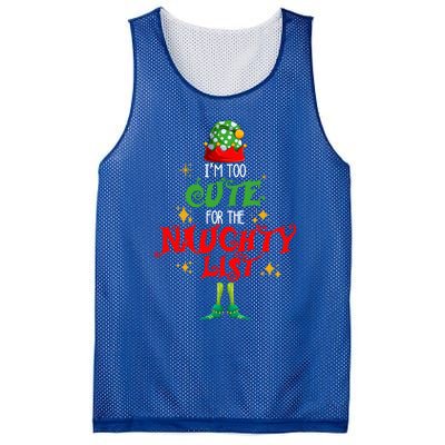 I'm Too Cute For The Naughty List Funny Christmas Cute Elf Cute Gift Mesh Reversible Basketball Jersey Tank