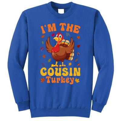 IM The Cousin Turkey Group Matching Thanksgiving Gift Sweatshirt