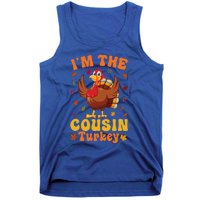 IM The Cousin Turkey Group Matching Thanksgiving Gift Tank Top