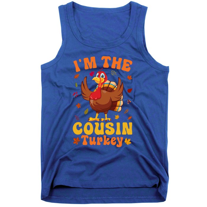 IM The Cousin Turkey Group Matching Thanksgiving Gift Tank Top