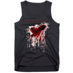 I Took Care Of It Bloody Blood Stained Horror Costume Gift Tank Top