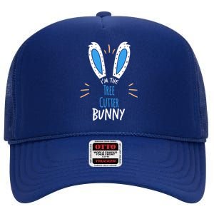 I'm Tree Cutter Bunny Ears Easter Sunday Funny Gift High Crown Mesh Back Trucker Hat