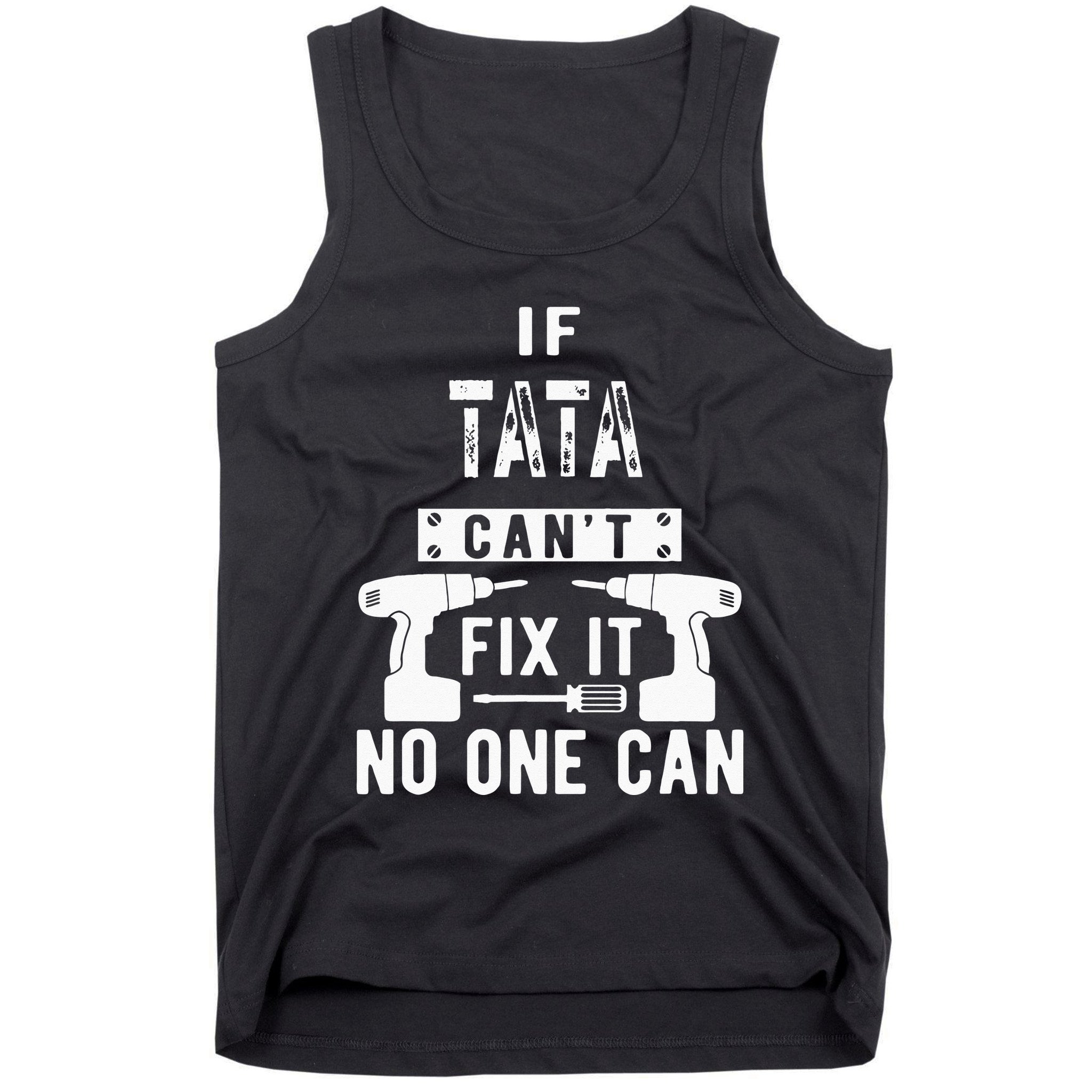 If Tata Cant Fix It No One Can Spain Spanish Grandpa Tank Top