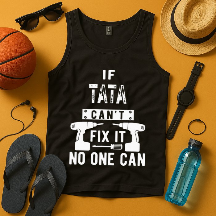 If Tata Cant Fix It No One Can Spain Spanish Grandpa Tank Top