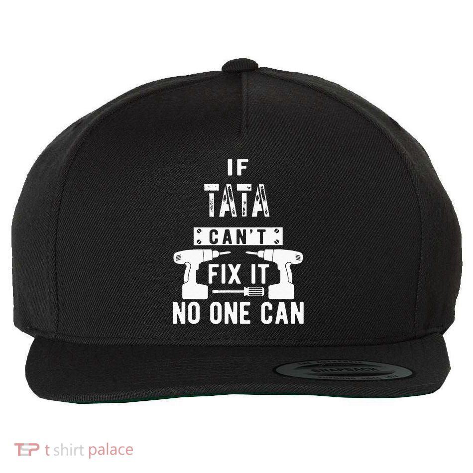 If Tata Cant Fix It No One Can Spain Spanish Grandpa Wool Snapback Cap