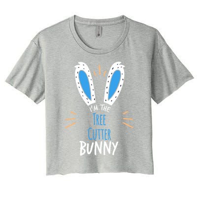 I'm Tree Cutter Bunny Ears Easter Sunday Funny Gift Women's Crop Top Tee