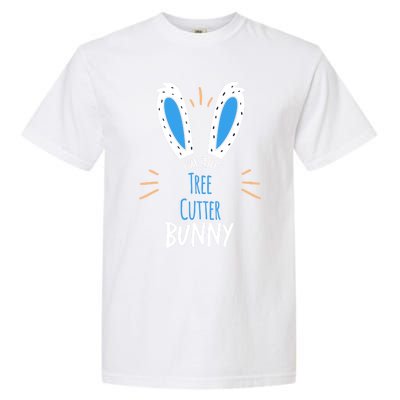 I'm Tree Cutter Bunny Ears Easter Sunday Funny Gift Garment-Dyed Heavyweight T-Shirt