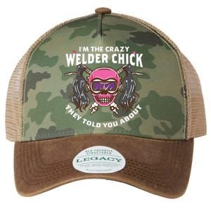 I'm The Crazy Welder Chick They Told You About Welding Legacy Tie Dye Trucker Hat