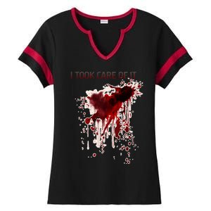 I Took Care Of It Bloody Blood Stained Horror Costume Ladies Halftime Notch Neck Tee