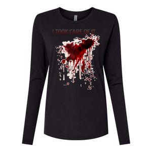 I Took Care Of It Bloody Blood Stained Horror Costume Womens Cotton Relaxed Long Sleeve T-Shirt