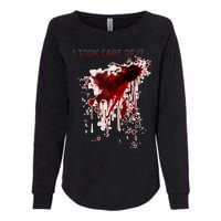 I Took Care Of It Bloody Blood Stained Horror Costume Womens California Wash Sweatshirt