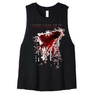 I Took Care Of It Bloody Blood Stained Horror Costume Women's Racerback Cropped Tank