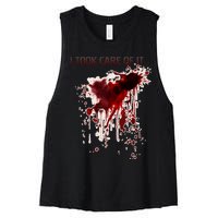 I Took Care Of It Bloody Blood Stained Horror Costume Women's Racerback Cropped Tank